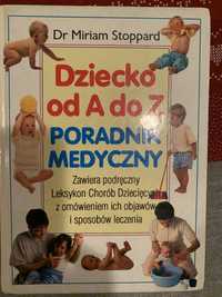 Dziecko od A do Z poradnik medyczny Dr. Miriam Stoppard Stan dobry