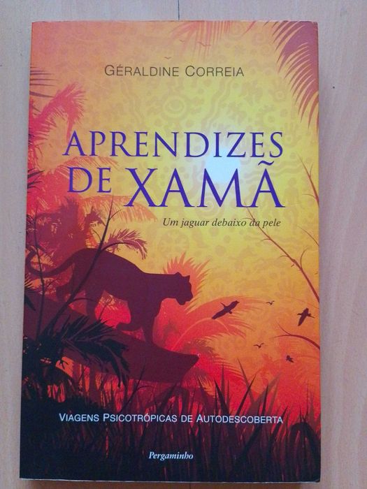 Aprendizes de Xamã de Geraldine Correia