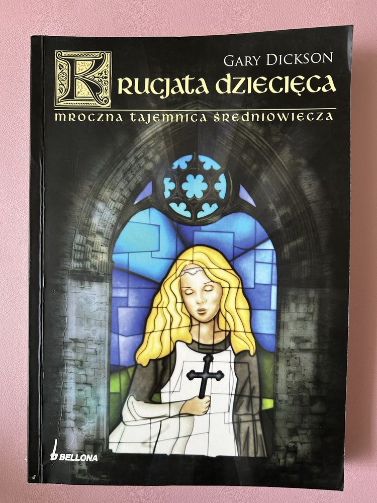 Krucjata Dziecięca Mroczna tajemnica średniowiecza Gary Dickson