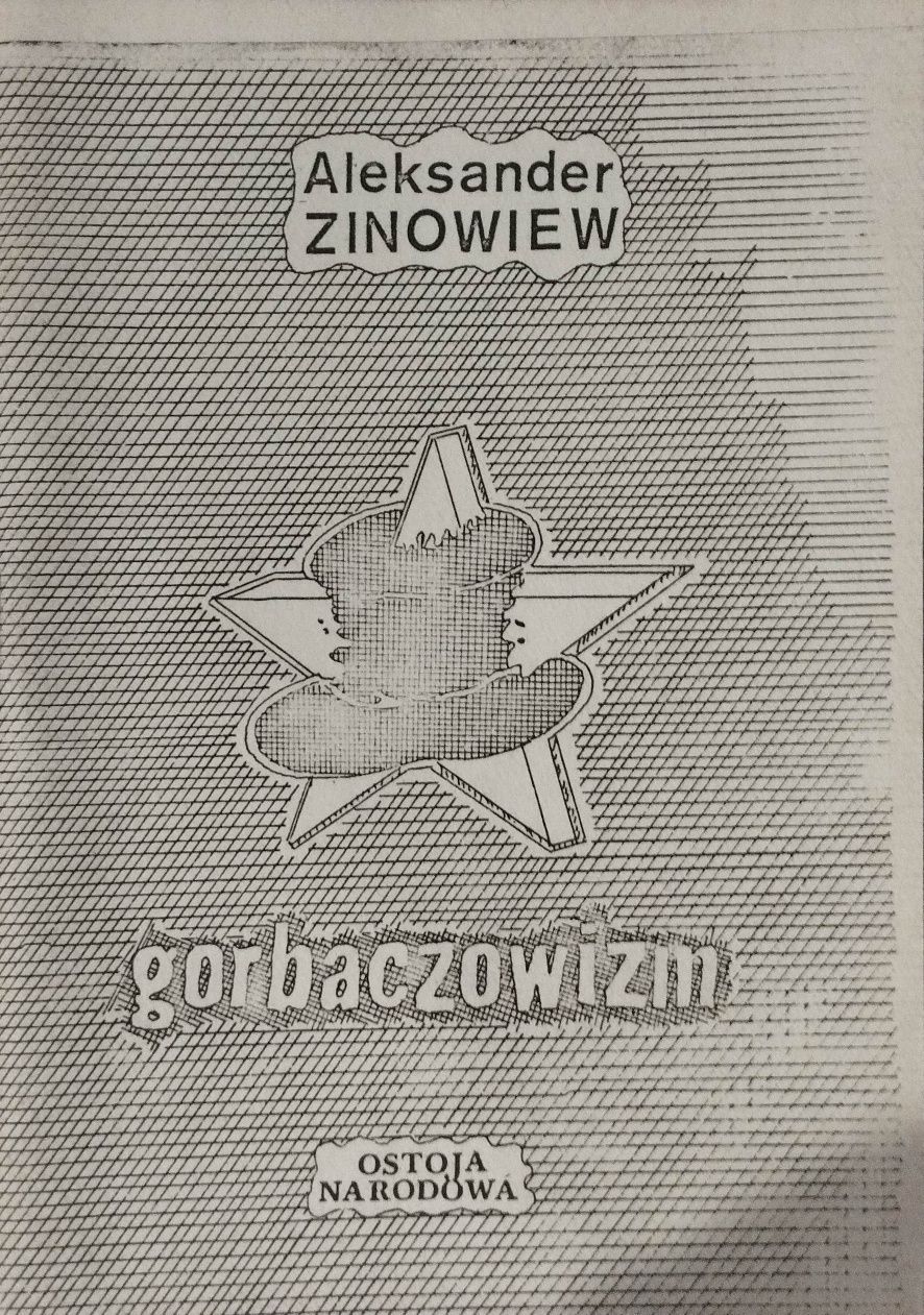 Gorbaczowizm. Aleksander Zinowiew. Zmiany w ZSRR czasy Gorbaczowa
