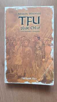Marcin Wroński "Tfu pluje Chlu!" książka
