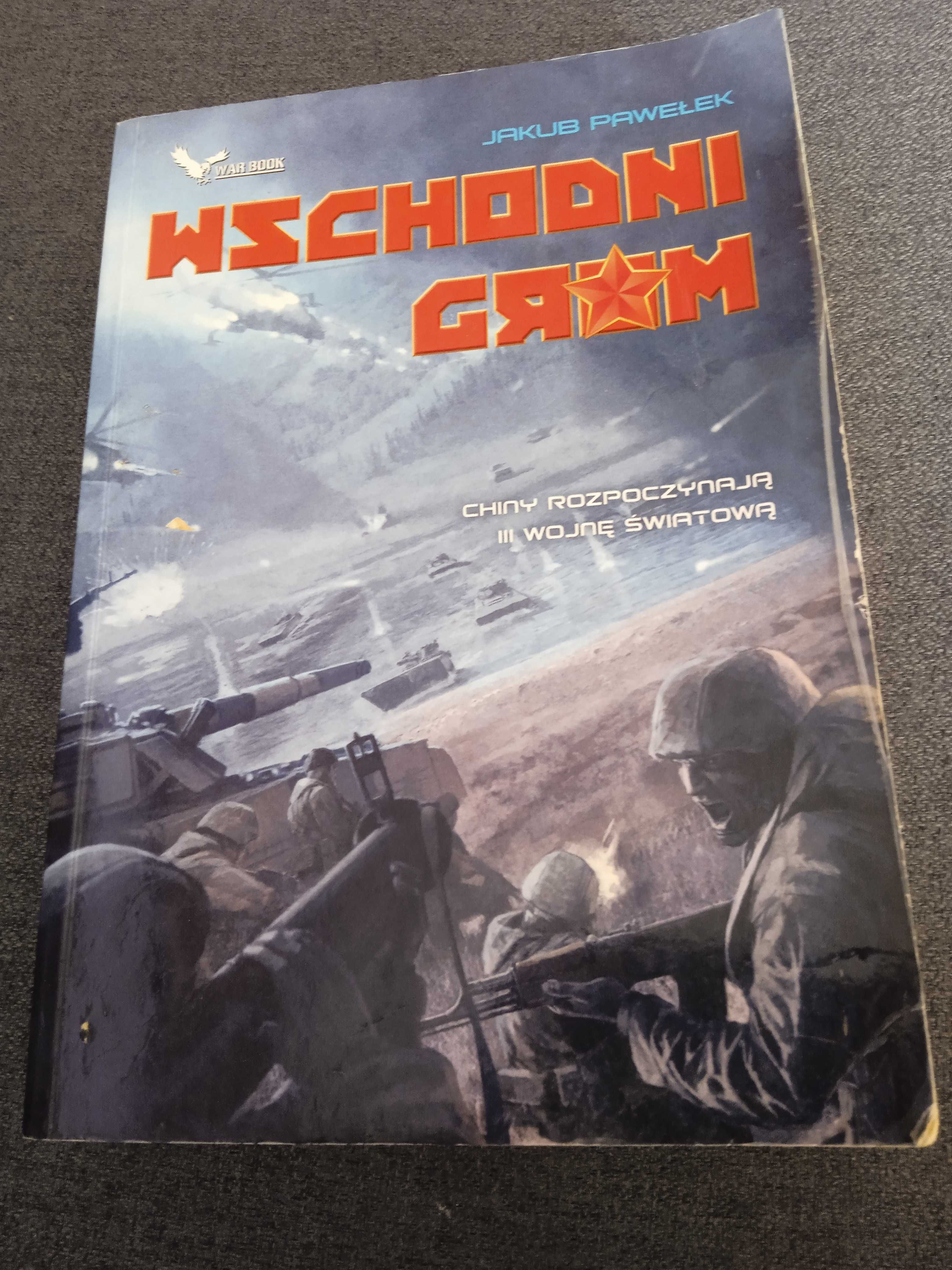 Cykl Przymierze T.1 Wschodni Grom Jakub Pawełek