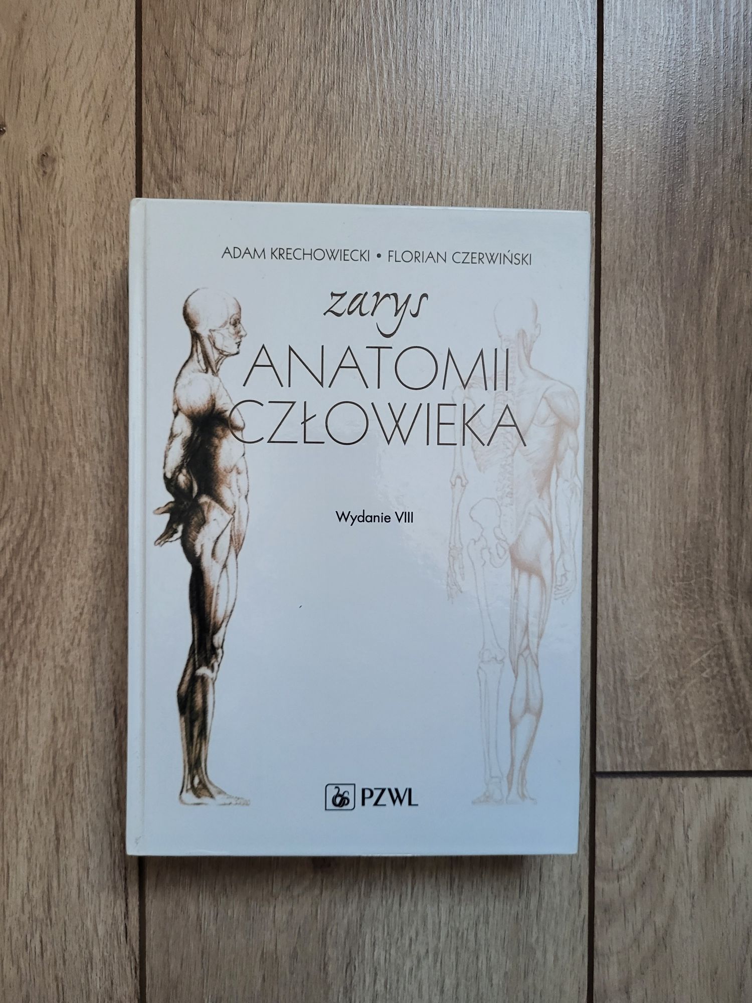 Książka zarys anatomii człowieka. Adam krechowiecki, Florian czerwińsk