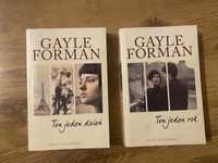 Gayle Forman Ten jeden dzień, Ten jeden rok