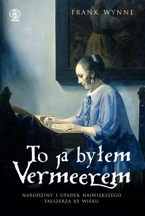 To Ja Byłem Vermeerem Rebis