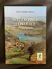 „Myczkowice i okolice” - przewodnik