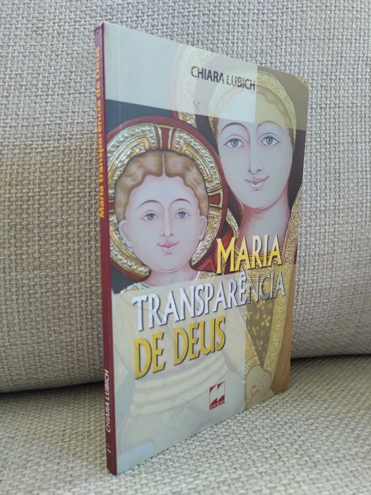 Maria, transparência de Deus (Chiara Lubich)