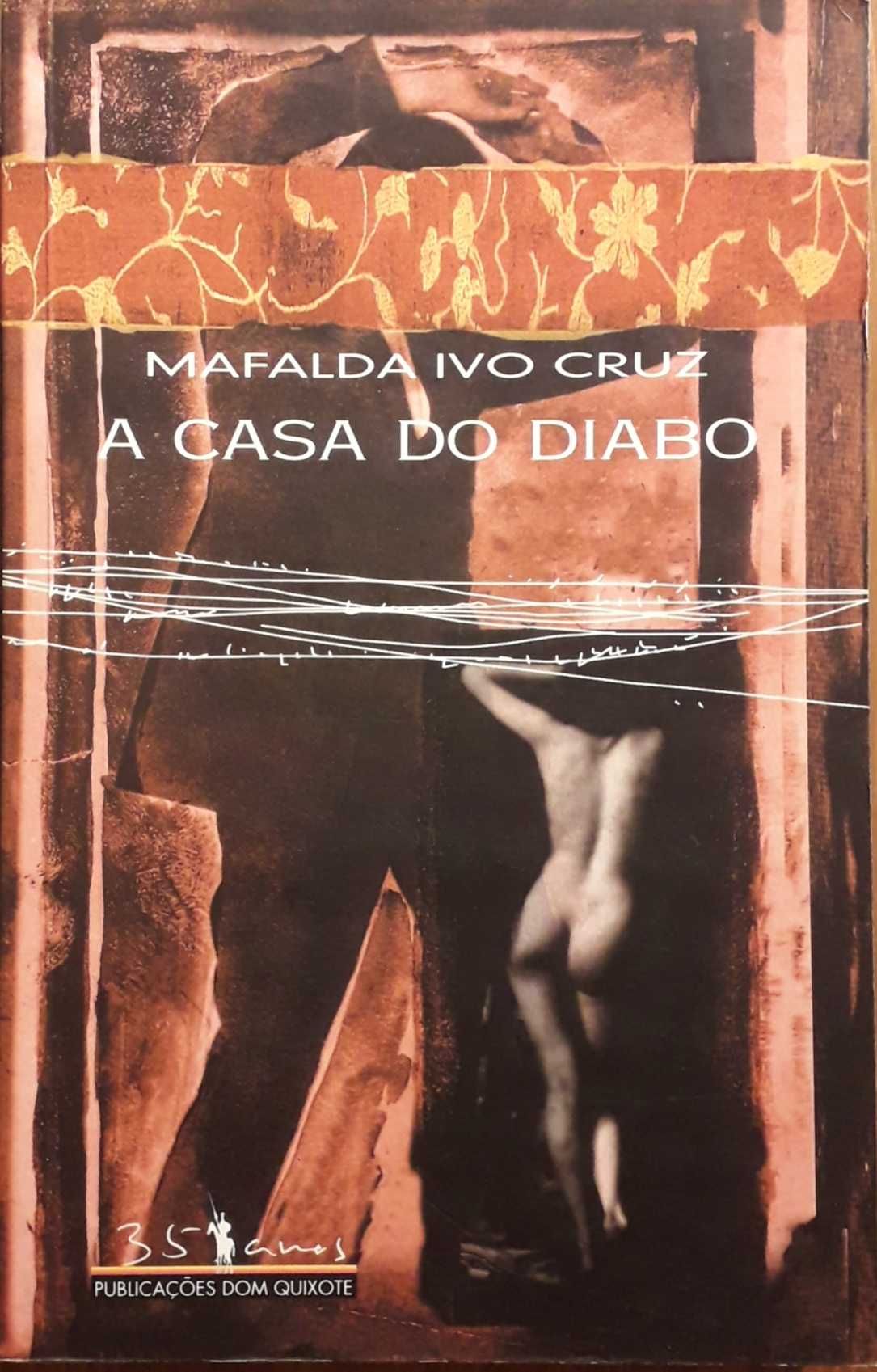 Livro - A Casa do Diabo - Mafalda Ivo Cruz