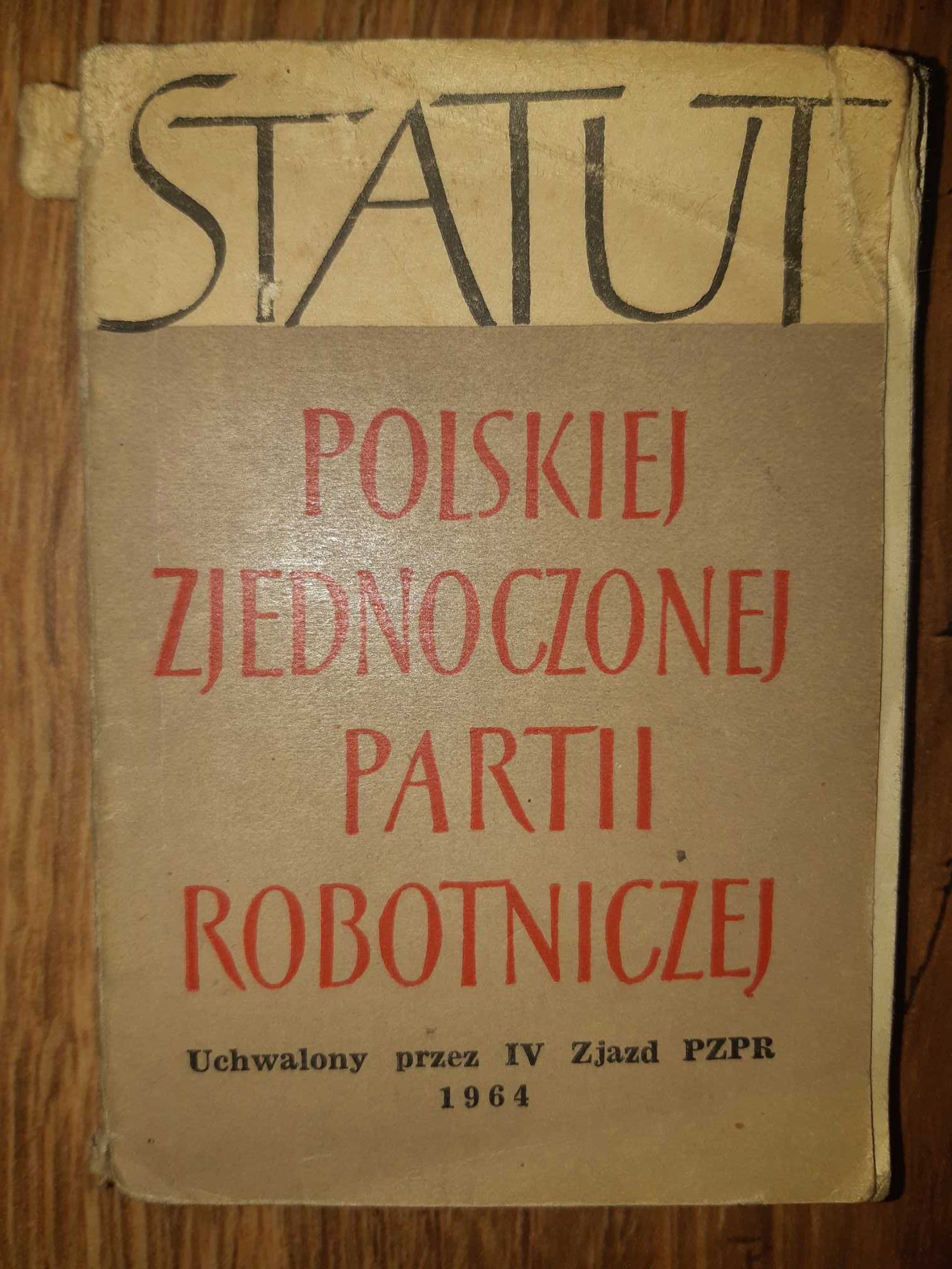 Statut Polskiej Zjednoczonej Partii Robotniczej 1964