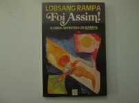 Foi assim!- Lobsang Rampa