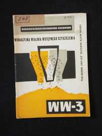Wialnia wstępnego oczyszczania WW-3 katalog części instrukcja