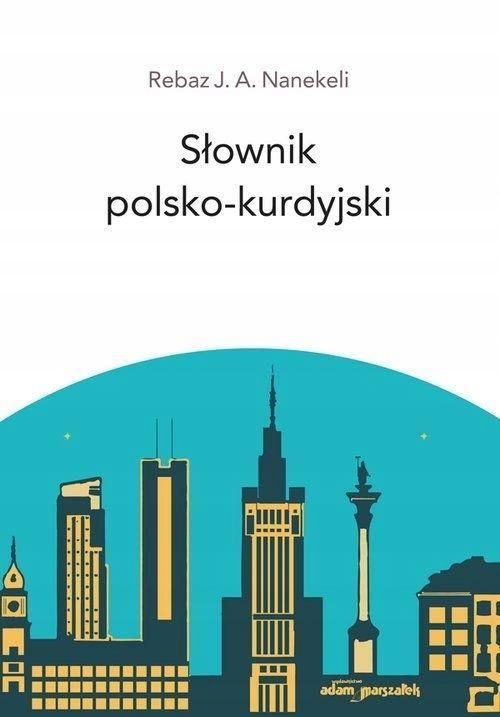 Słownik Polsko-kurdyjski, Rebaz J.a. Nanekeli