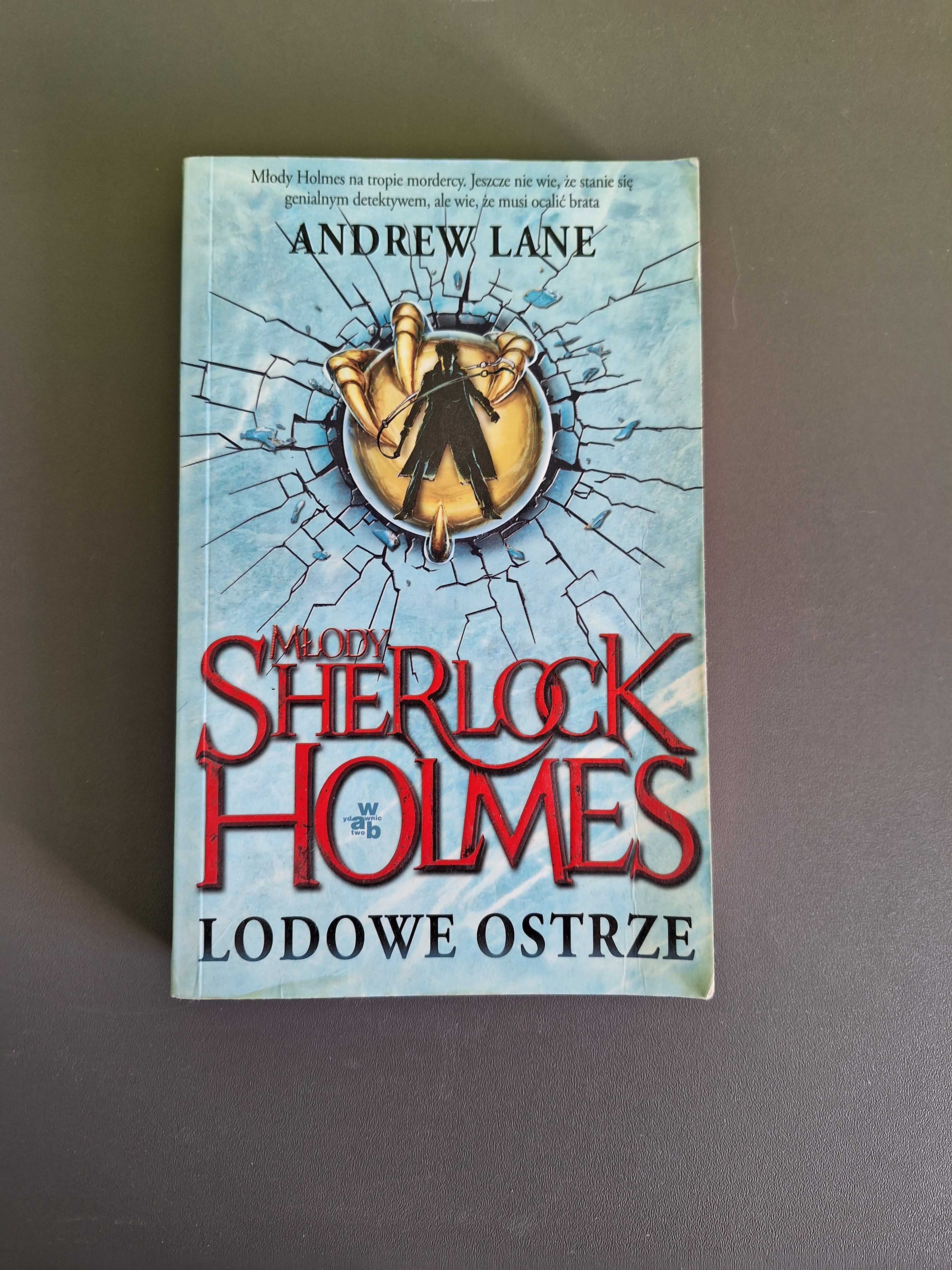 Andrew Lane - Młody Sherlock Holmes - Lodowe ostrze