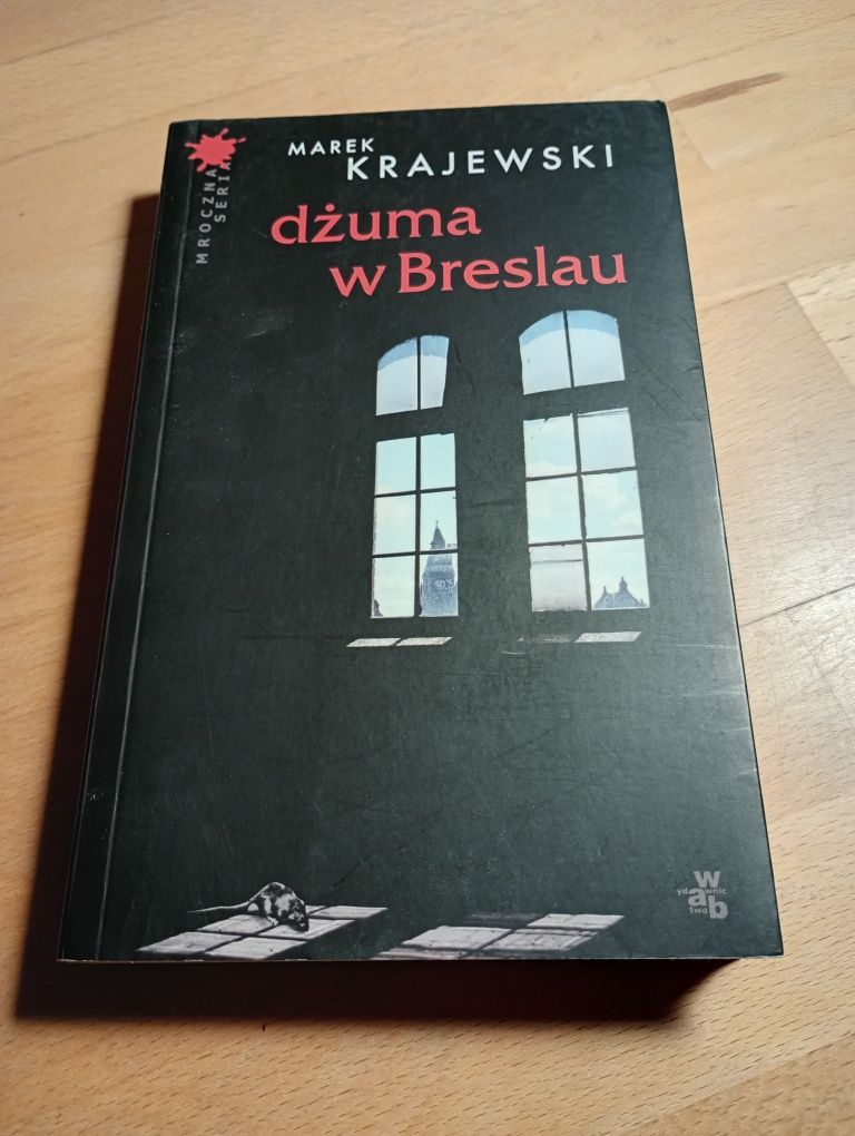 Marek Krajewski Dżuma w Breslau