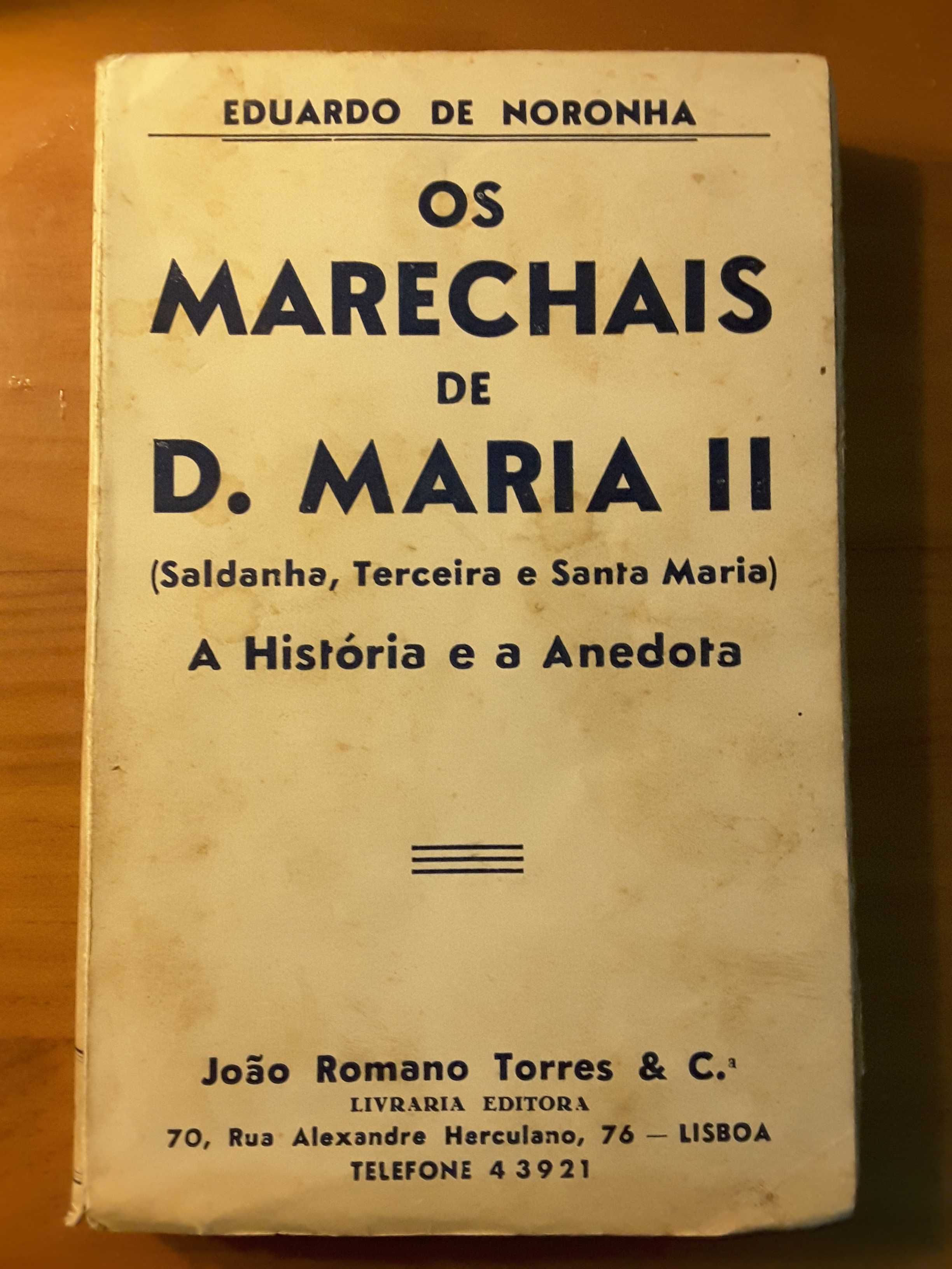 Marechais de D. Maria II /Tractado Anglo-Portuguez (1884)/ Herculano