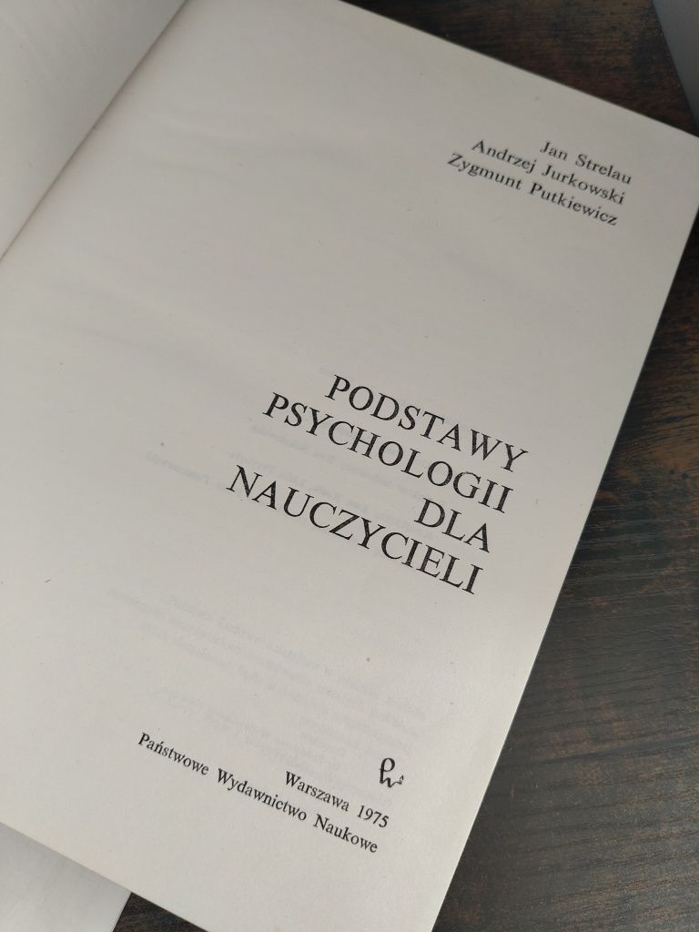 Podstawy psychologii dla nauczycieli Strelau Jurkowski Putkiewicz