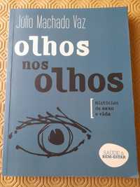 Olhos nos olhos de Julio Machado Vaz