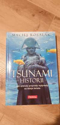 Tsunami historii. Jak żywioły przyrody wpłynęły na historię powszechną