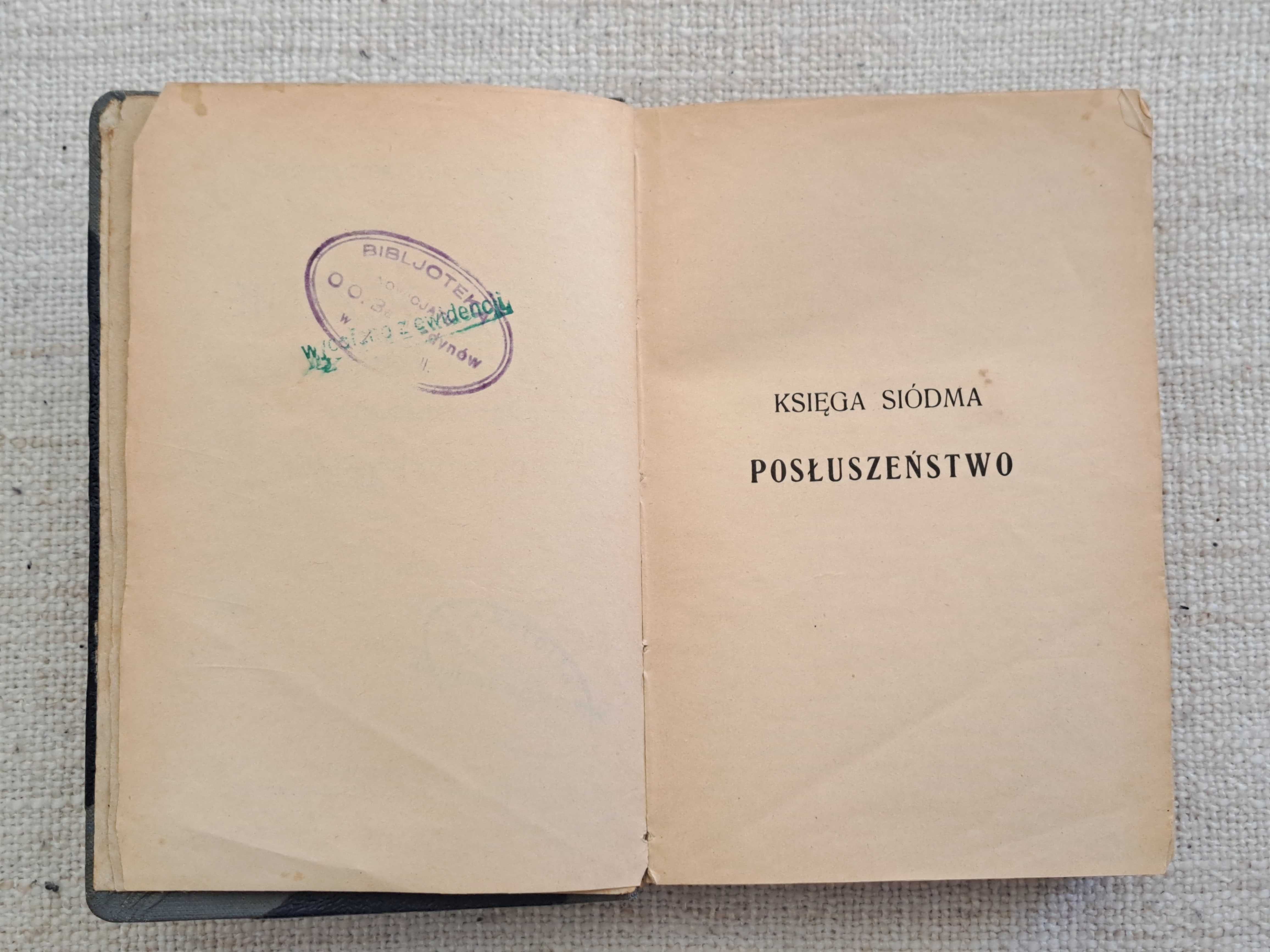 1935 rok. Zjednoczenie z Bogiem przez cnoty chrześcijańskie. Tom II