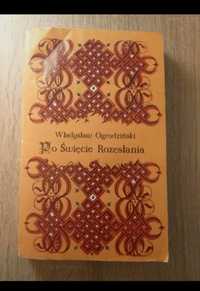 Książka historyczna "Po święcie rozesłania" Ogrodziński