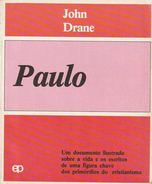 Paulo – Um documento ilustrado sobre a vida e os escritos- John Drane