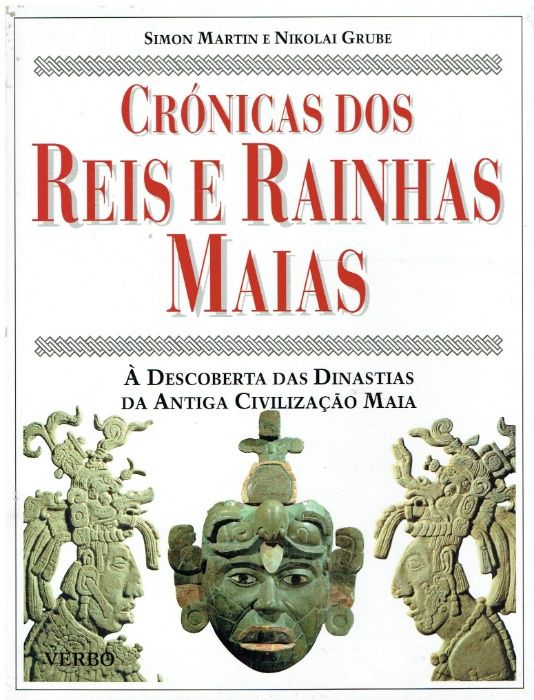 10175 Crónicas dos Reis e Rainhas Maias À Descobertas das Dinastias d