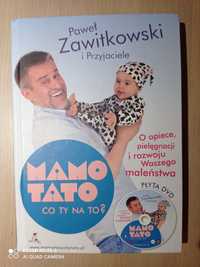 Paweł Zawistowski Mamo tato co ty na to?