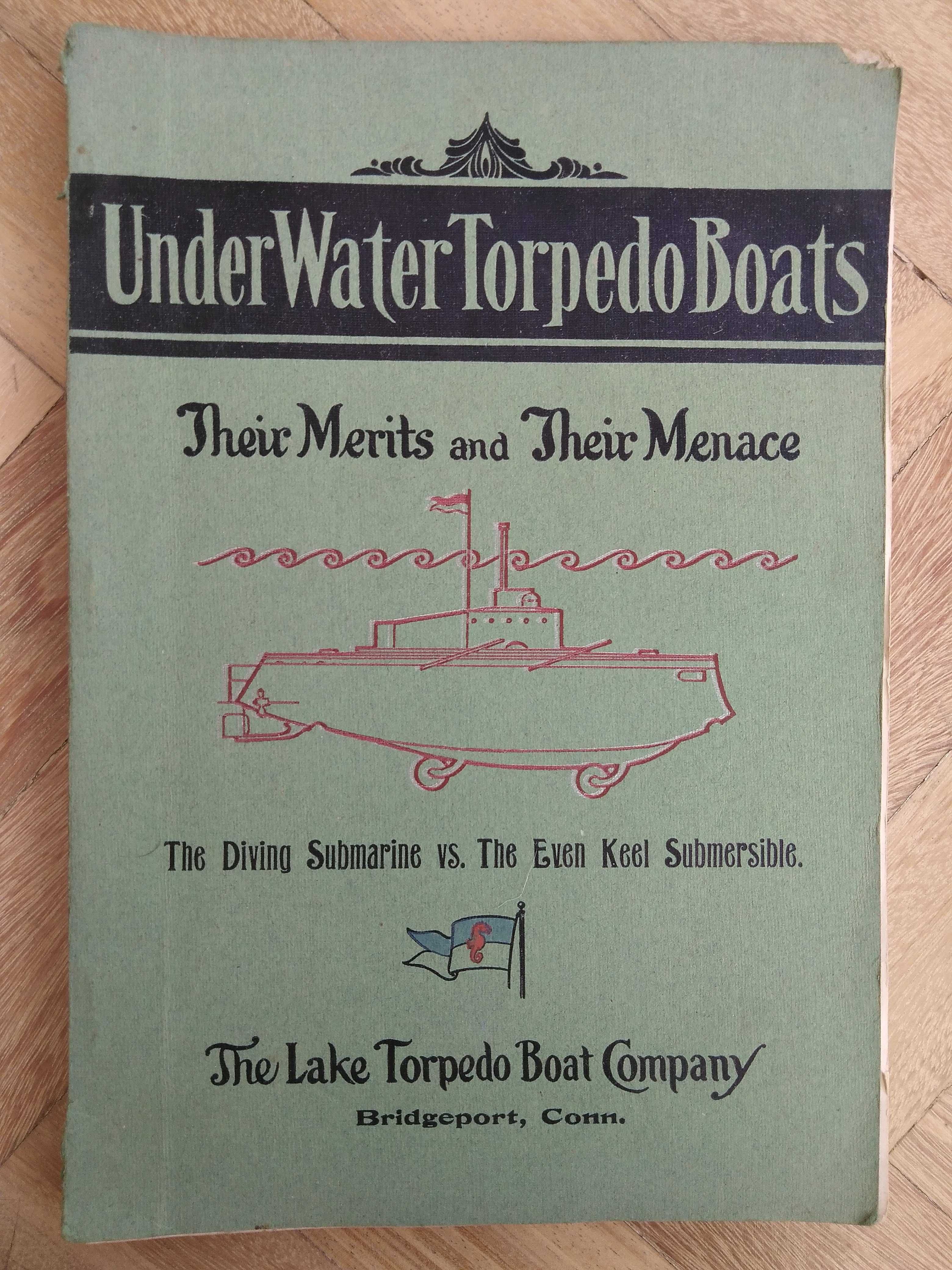 livro: “The diving submarine vs. The even keel submersible”, 1906