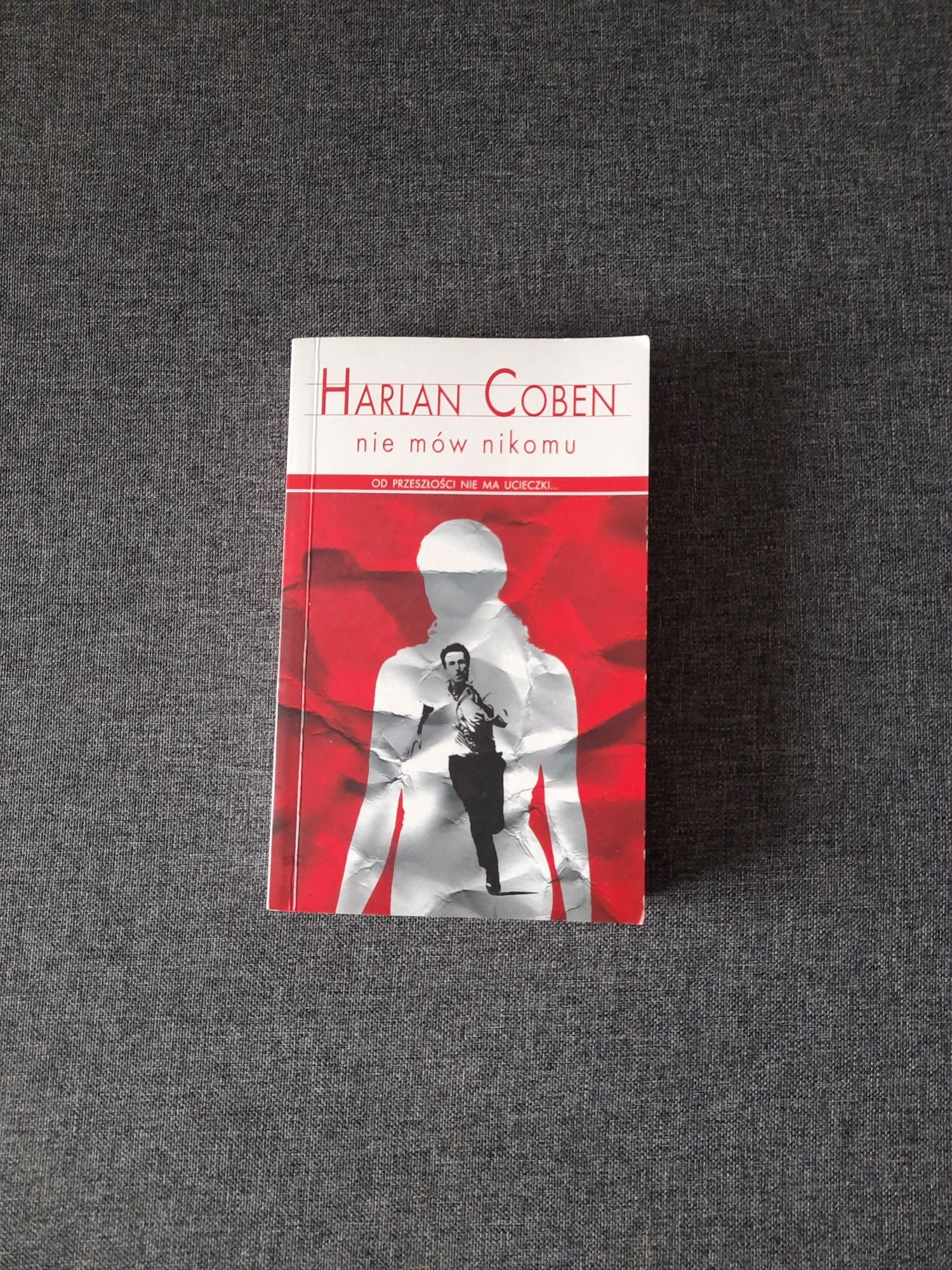 Nie mów nikomu Harlan Coben