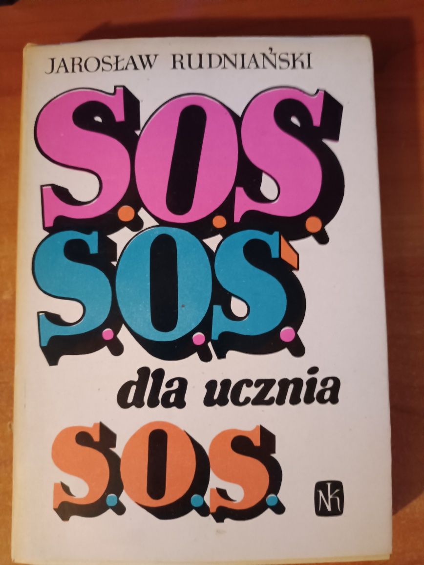 Jarosław Rudniański "S. O. S. dla ucznia"