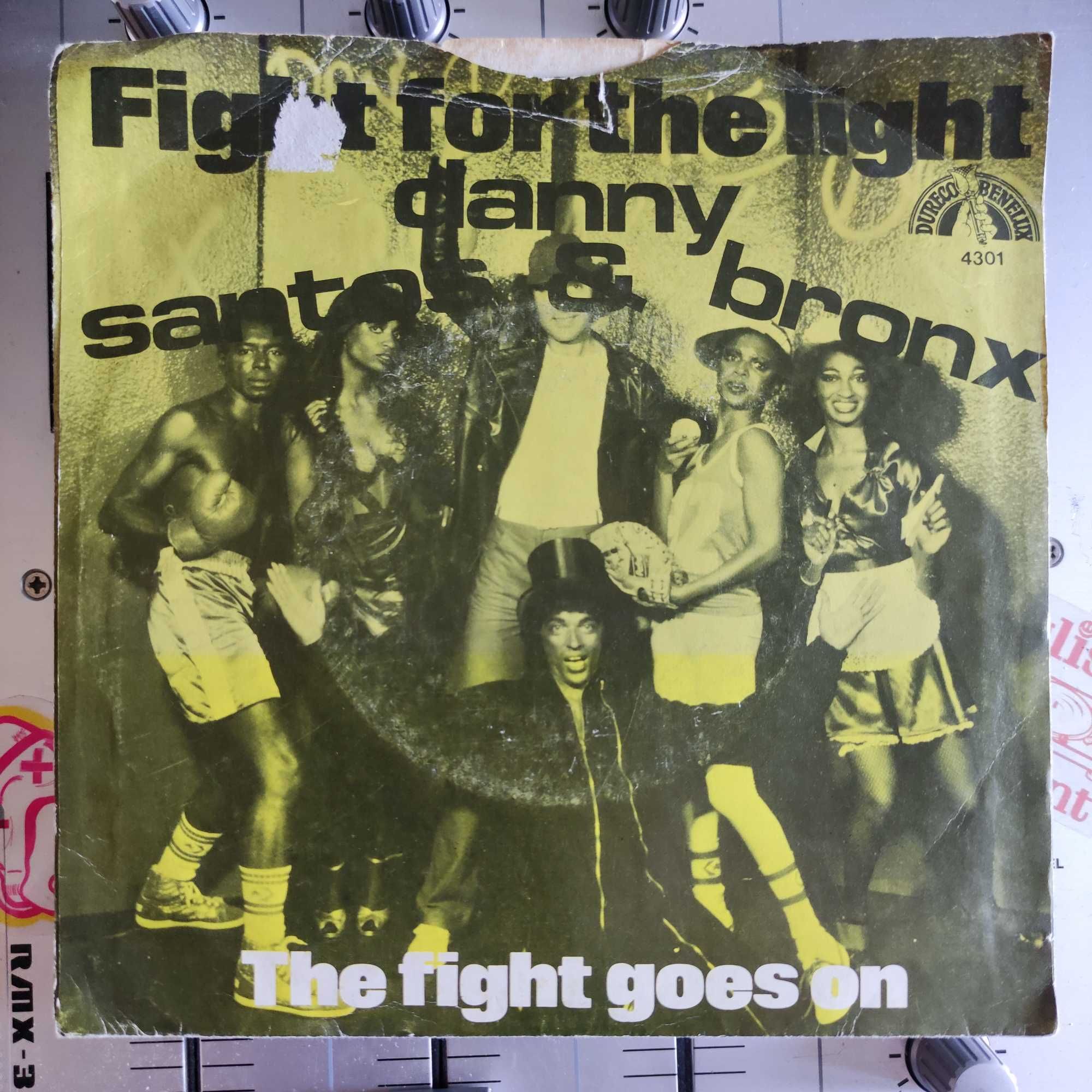 Danny Santos & Bronx - Fight For The Light (7")