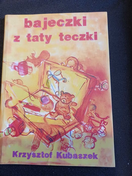 Książka bajeczki z taty teczki wydane w Jarosławiu