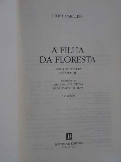 A Filha da Floresta de Juliet Marillier - Livro l
