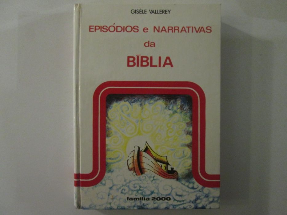 Episódios e narrativas da Bíblia- Giséle Vallerey