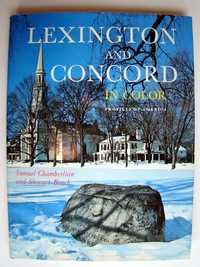 Lexington and Concord in Color (Profiles of America Series)