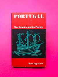 Portugal The Country and It's People - John Eppstein