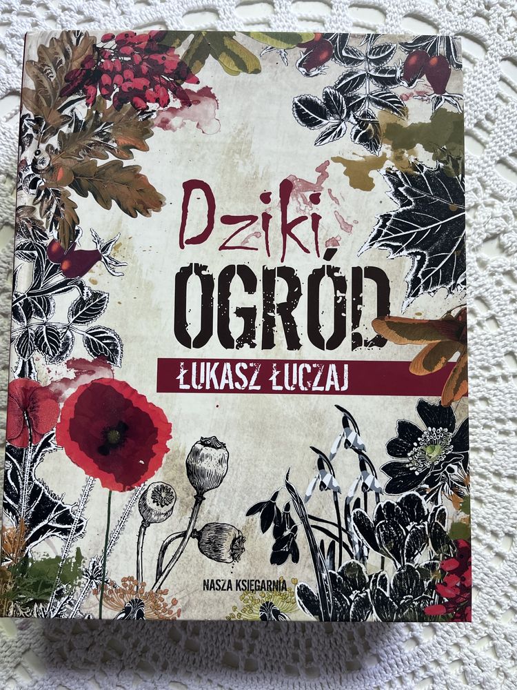 Łukasz Łuczaj Dziki ogród