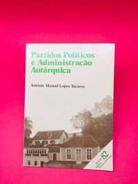 Partidos Políticos e Administração Autárquica - António M. L. Tavares