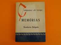 Memórias -  Humberto Delgado