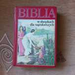 Biblia w obrazkach dla najmłodszych