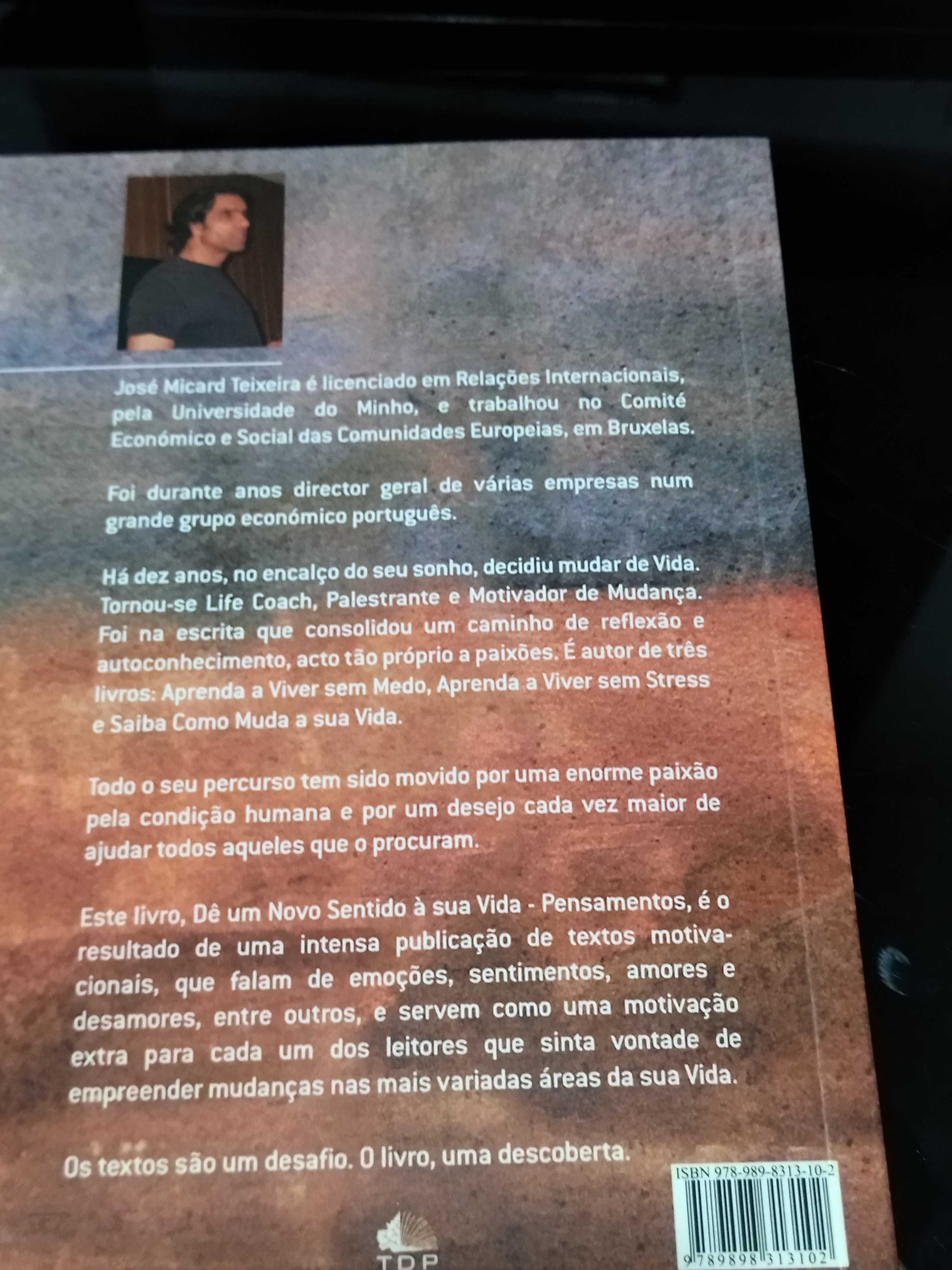 "Dê um novo sentido à sua vida" de José Micard Teixeira NOVO