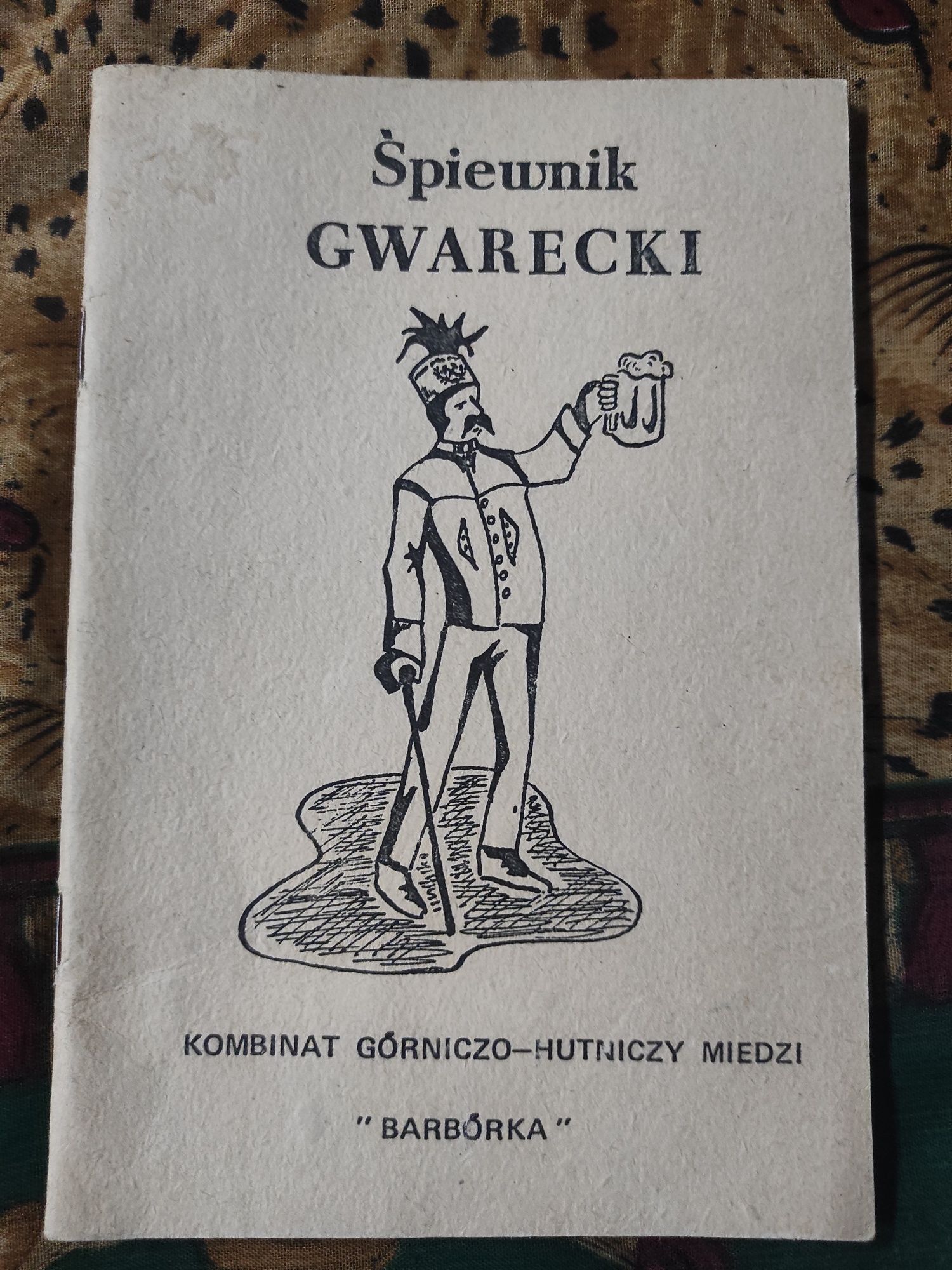 Śpiewnik Gwarecki I "Barbórka "