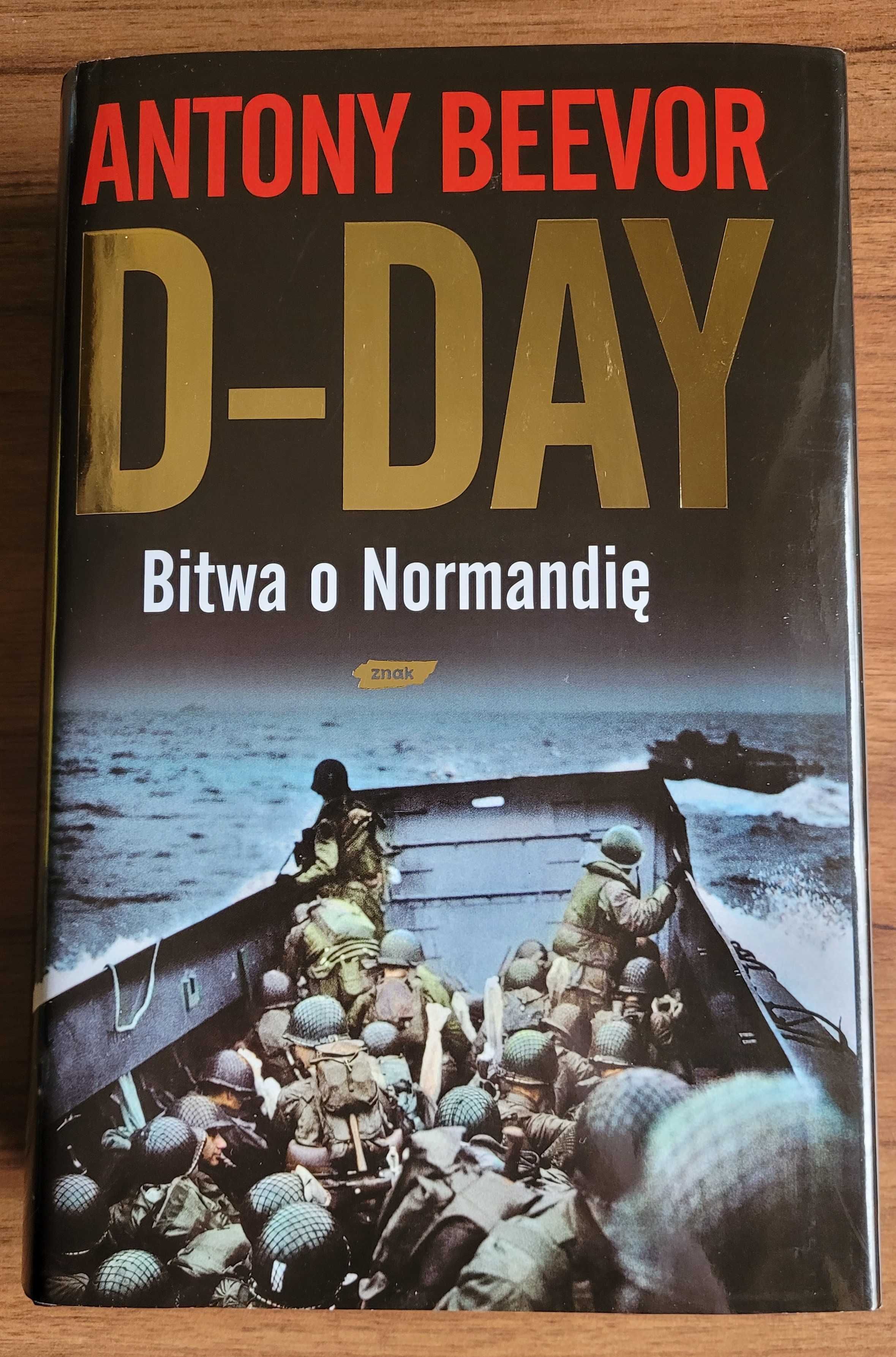 D-Day * Antony Beevor * NOWA - UNIKAT