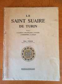 Le Saint Suaire de Turin - Paul Vignon (1938 1ª edição)