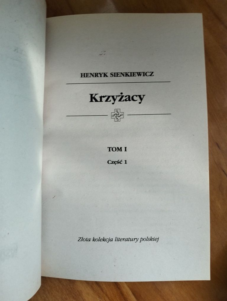Krzyżacy - Henryk Sienkiewicz, trzy tomy