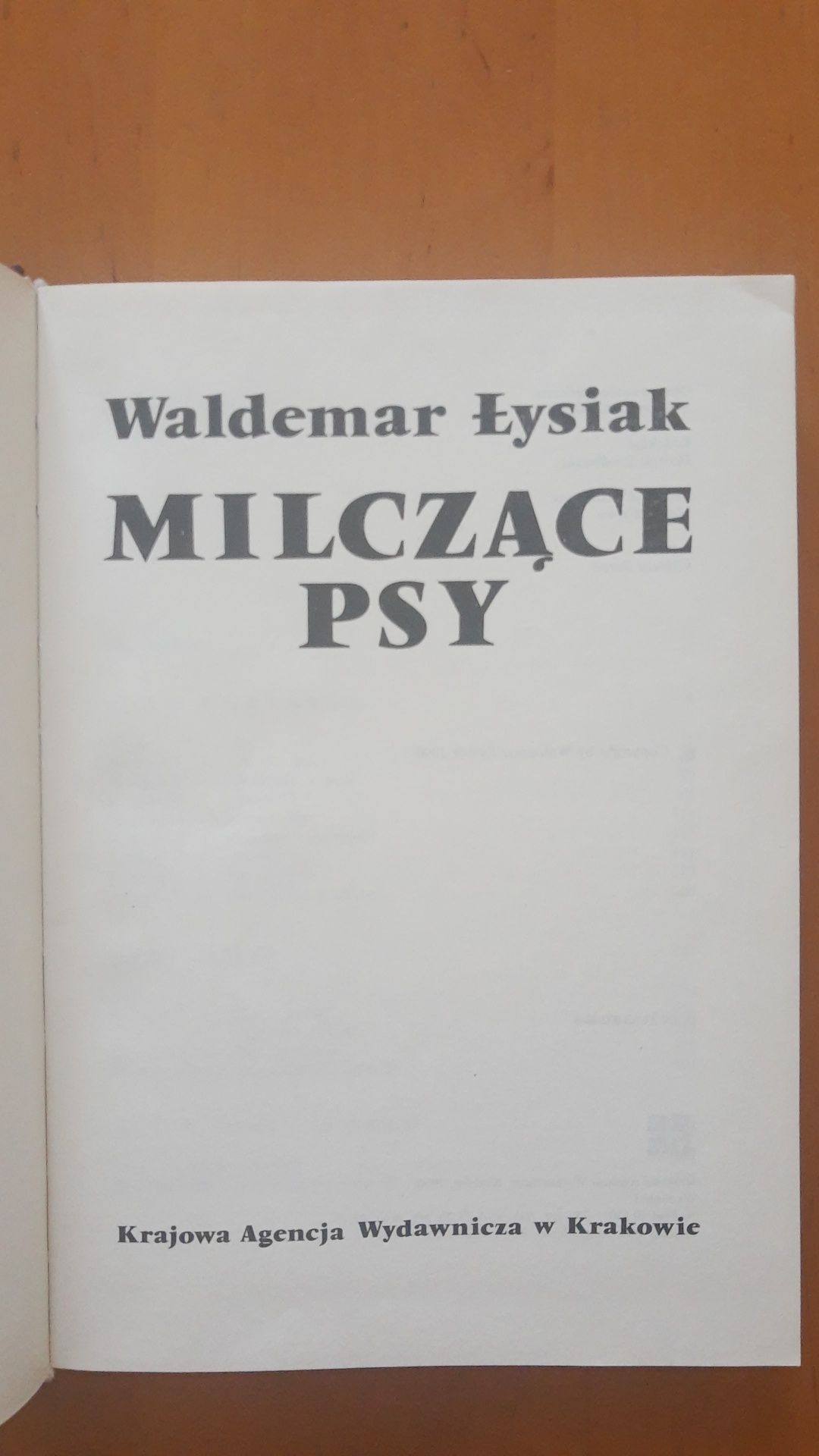 Waldemar Łysiak Milczące psy