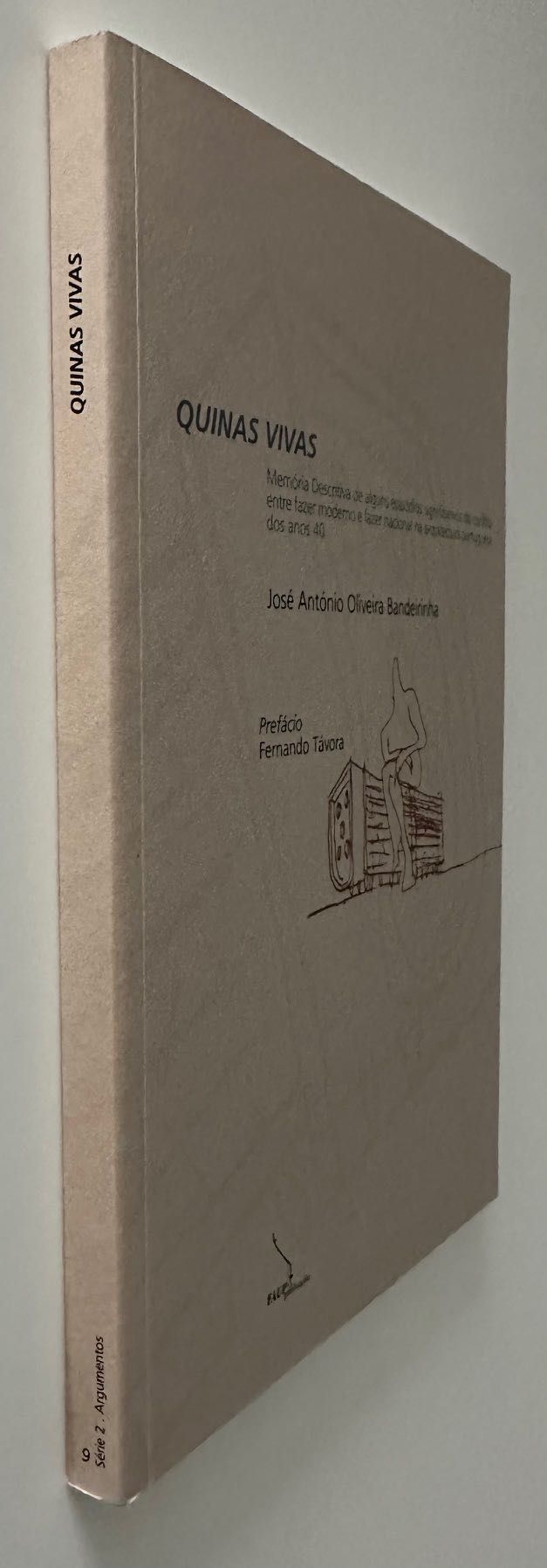 Quinas Vivas - José António Bandeirinha - 1996