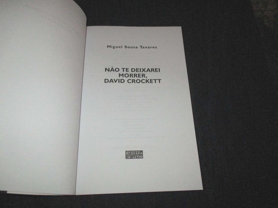 Livro Não te Deixarei Morrer David Crockett Miguel Sousa Tavares