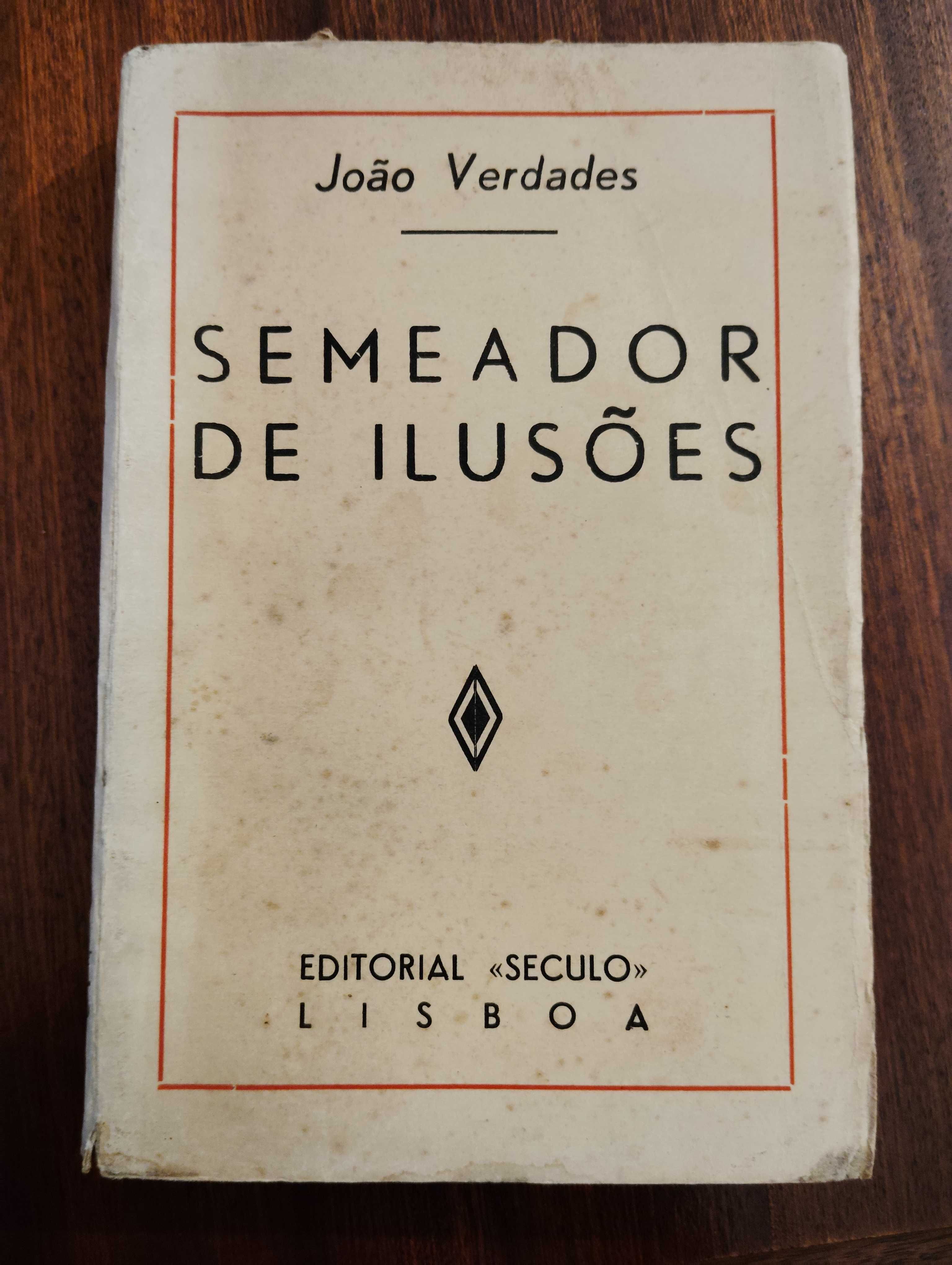 Livro: Semeador de Ilusões, João Verdades