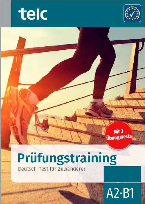 Telc Prüfungstraining Deutsch-Test Für ZuwandererA2-B1